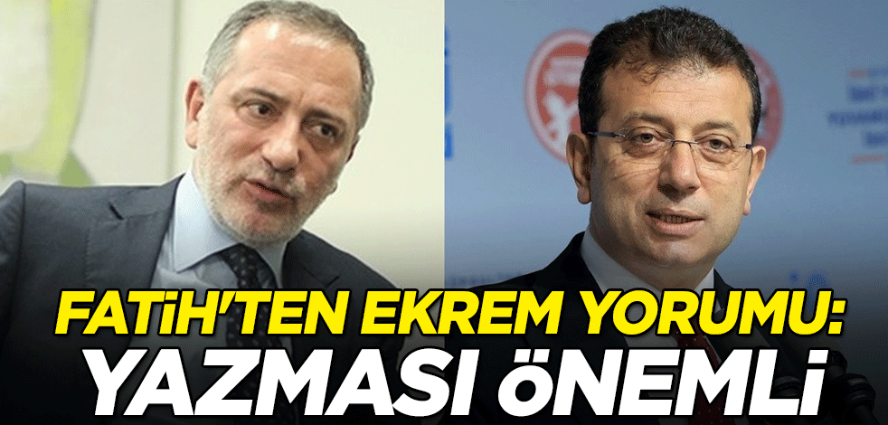 Fatih Altaylı'dan Ekrem İmamoğlu yorumu: Yazması önemli