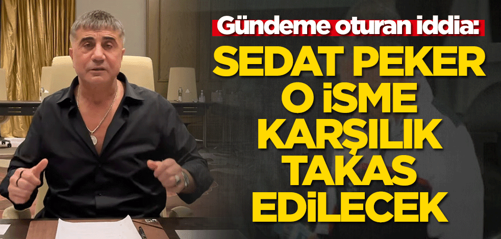 Fatih Altaylı'dan olay iddia: Sedat Peker o isme karşılık takas edilecek