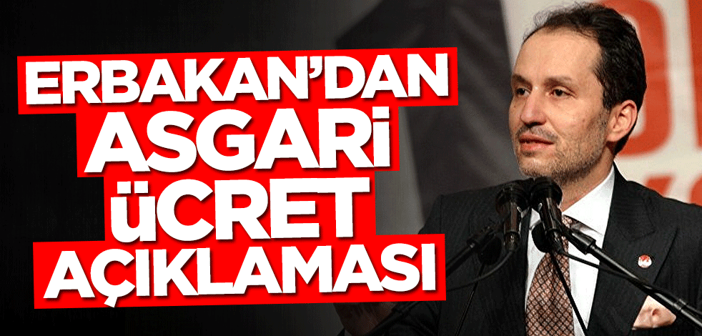 Fatih Erbakan'da asgari ücret açıklaması