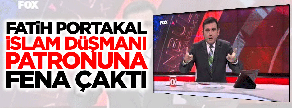Fatih Portakal: Patronum Rupert Murdoch'a katılmıyorum