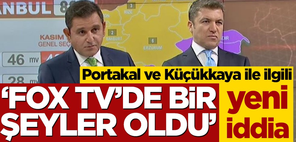 Fatih Portakal ve İsmail Küçükkaya ile ilgili yeni iddia! 'FOX TV'de bir şeyler oldu!'
