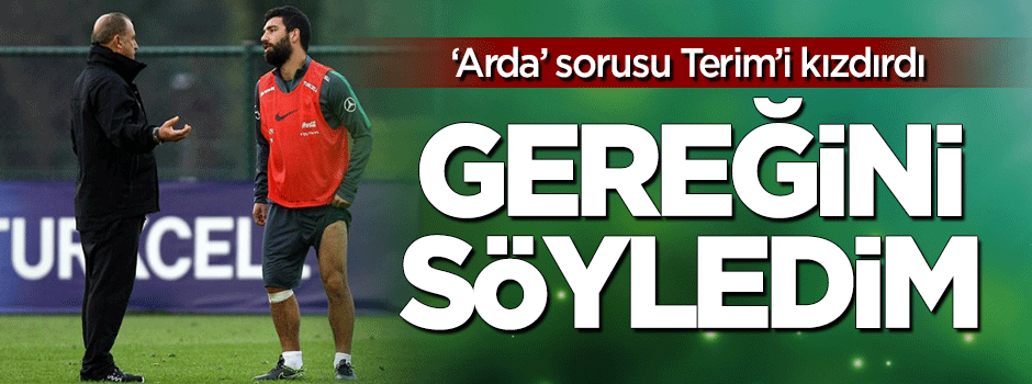 Fatih Terim'den 'Arda' açıklaması