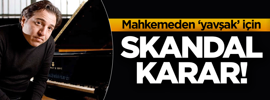 Fazıl Say davasından skandal çıktı!