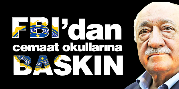 FBI’dan cemaat okullarına baskın