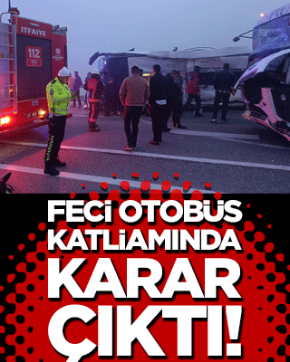 Feci otobüs katliamında karar çıktı! 5 kişinin katili otobüs şoförü duruşma salonunda tutuklandı