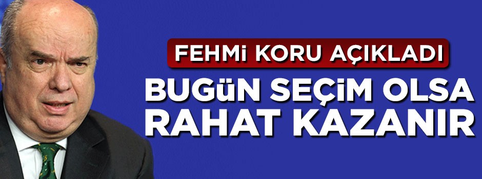 Fehmi Koru: Bugün seçim olsa Erdoğan kazanır