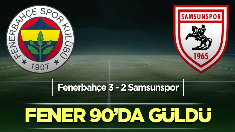 Fener 90'da güldü