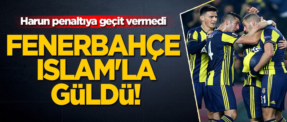 Fenerbahçe Islam'la güldü!