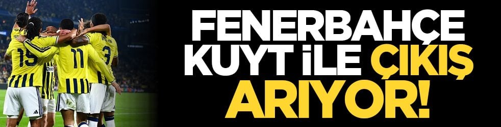 Fenerbahçe, Kuyt ile çıkış arıyor!