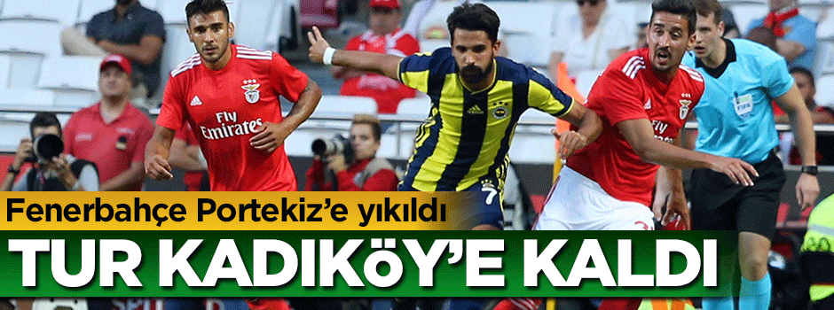 Fenerbahçe Portekiz'de yıkıldı!