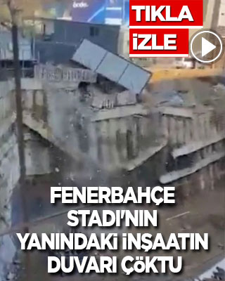 Fenerbahçe Stadı'nın yanındaki inşaatın duvarı çöktü