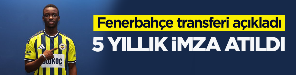 Fenerbahçe transferi açıkladı! 5 yıllık imza atıldı