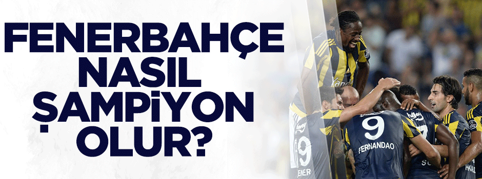 Fenerbahçe'de şampiyonluğun şifresi