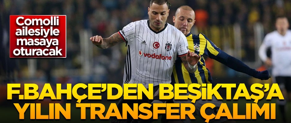 Fenerbahçe'den Beşiktaş'a yılın transfer çalımı!