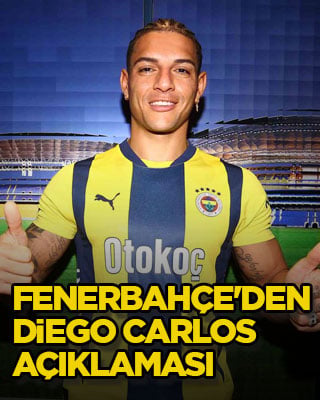 Fenerbahçe'den Diego Carlos açıklaması
