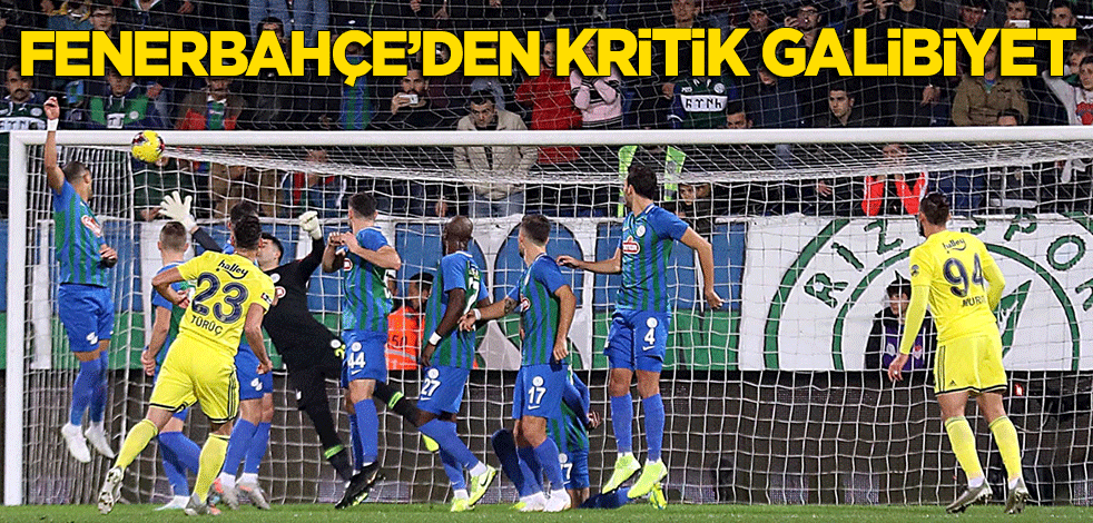 Fenerbahçe'den kritik galibiyet!