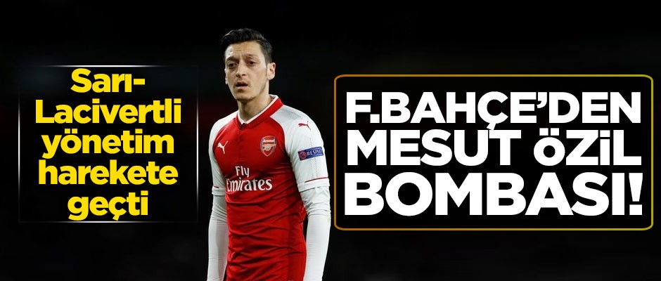Fenerbahçe'den Mesut Özil bombası! Sarı-Lacivertli yönetim harekete geçti