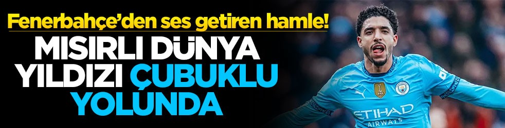 Fenerbahçe'den ses getiren hamle! Mısırlı dünya yıldızı çubuklu yolunda