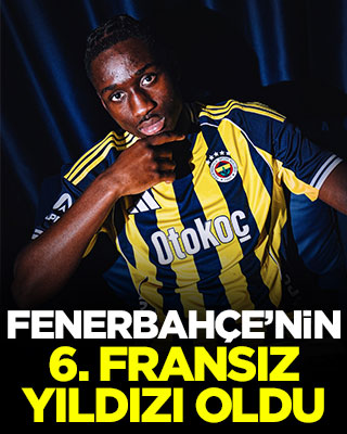 Fenerbahçe’nin 6. Fransız yıldızı oldu