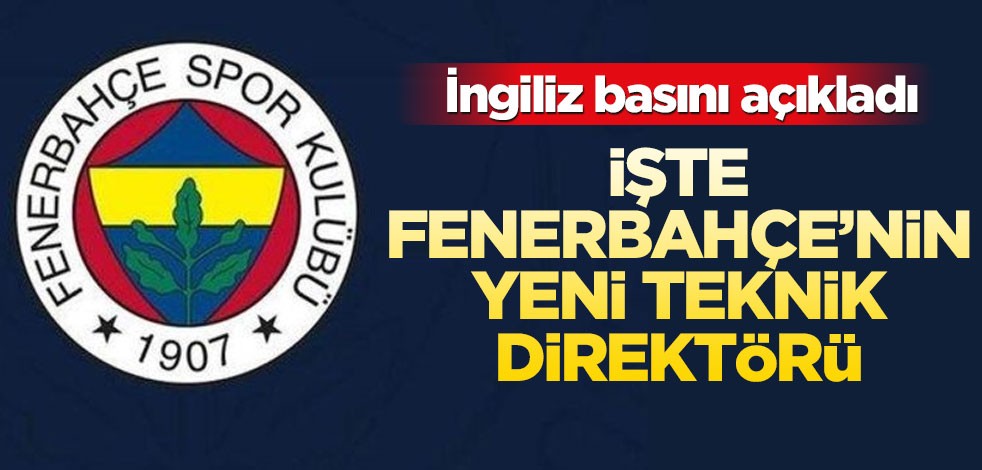 Fenerbahçe'nin yeni hocasını İngiliz basını duyurdu