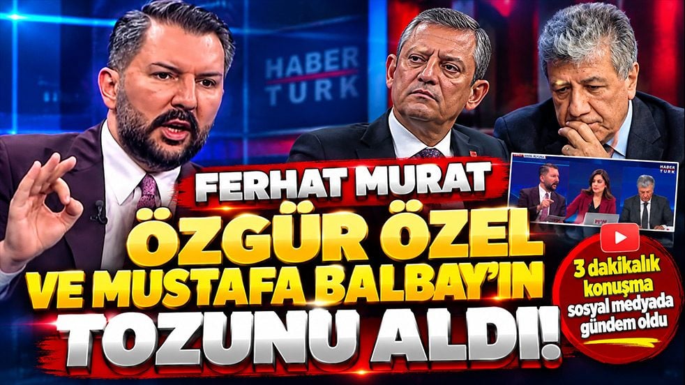 Ferhat Murat, Özgür Özel ve Mustafa Balbay’ın tozunu aldı! 3 dakikalık konuşma sosyal medyada gündem oldu