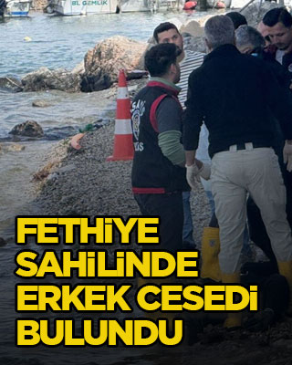 Fethiye sahilinde erkek cesedi bulundu