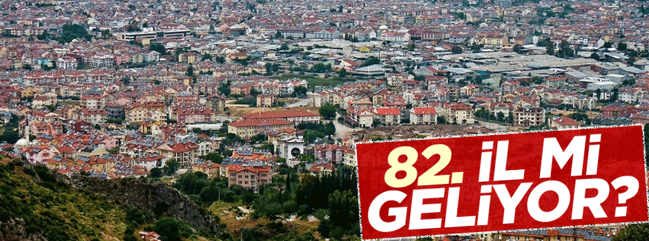 Fethiye'nin il olması için 60 bin imza toplandı