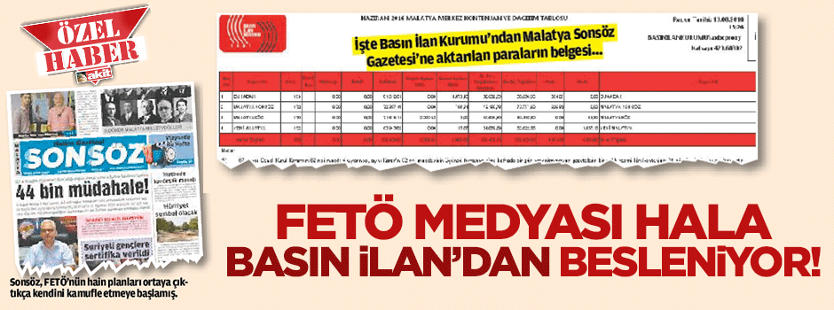FETÖ, BASIN İLAN'DAN BESLENİYOR