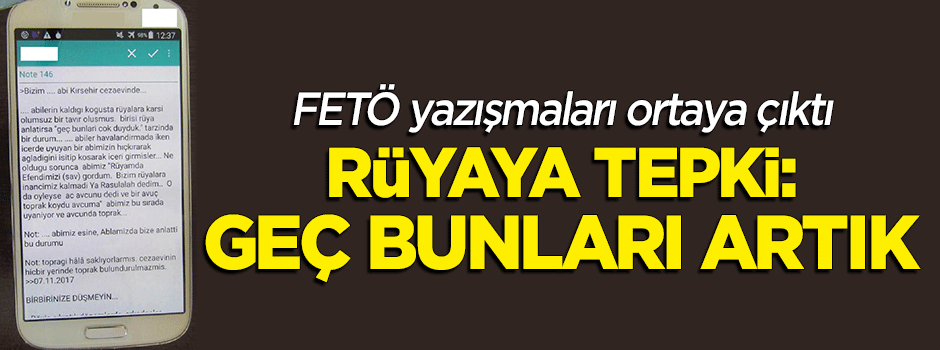 FETÖ mensupları artık yemiyor! Yazışmalar ortaya çıktı
