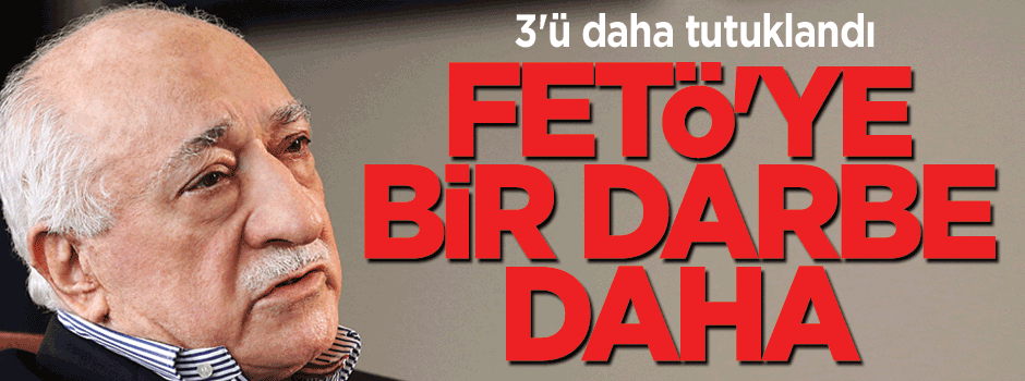 FETÖ operasyonunda 3 tutuklama