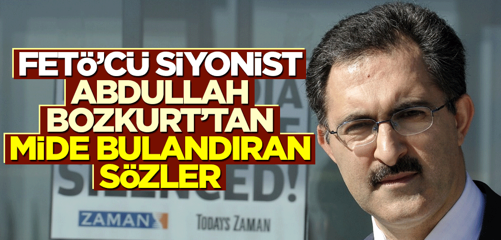 FETÖ "otorite" dediği Siyonist İsrail'in safında