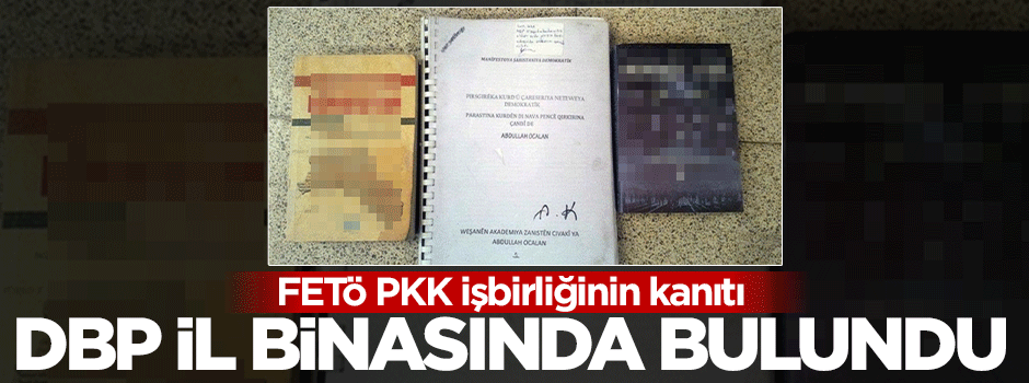 FETÖ PKK iş birliği gözler önünde