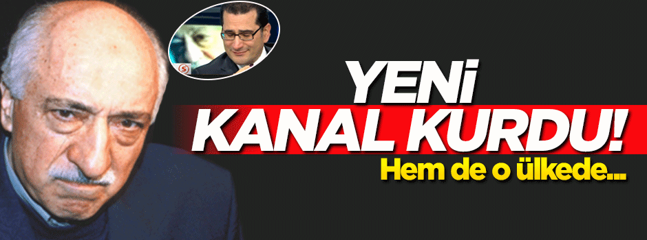 FETÖ yeni televizyon kanalı kurdu!