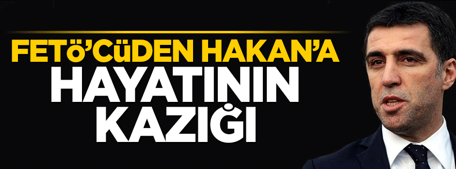 FETÖ'cü Hazim Sesli'den FETÖ'cü Hakan Şükür'e arazi çalımı
