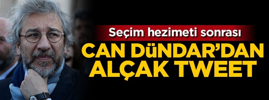 FETÖ'cü Can Dündar'dan alçak tweet