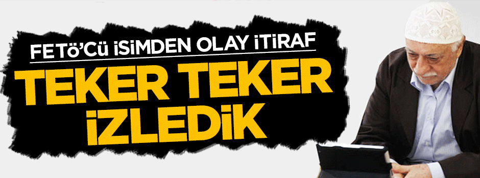 FETÖ'cü eski polisten olay KPSS itirafı: Teker teker izledik