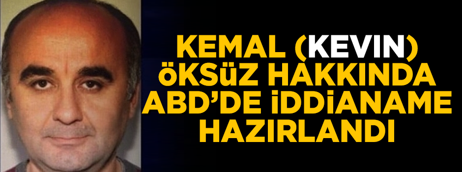 FETÖ'cü Kemal Öksüz hakkında ABD'de iddianame hazırlandı