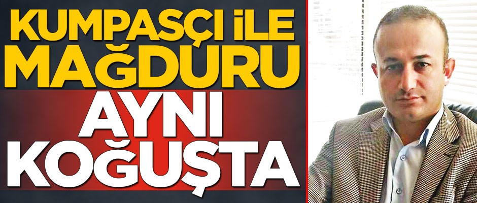FETÖ’cü kumpasçı ile mağduru aynı koğuşta