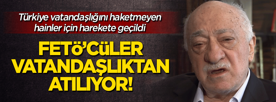 O hainler vatandaşlıktan çıkarılıyor!