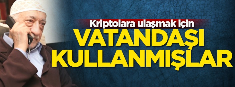 FETÖ'den kriptolara ulaşma taktiği! Şarjımız bitti deyip...
