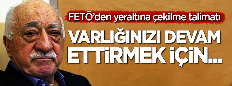FETÖ'den 'sessizce direnin' çağrısı!