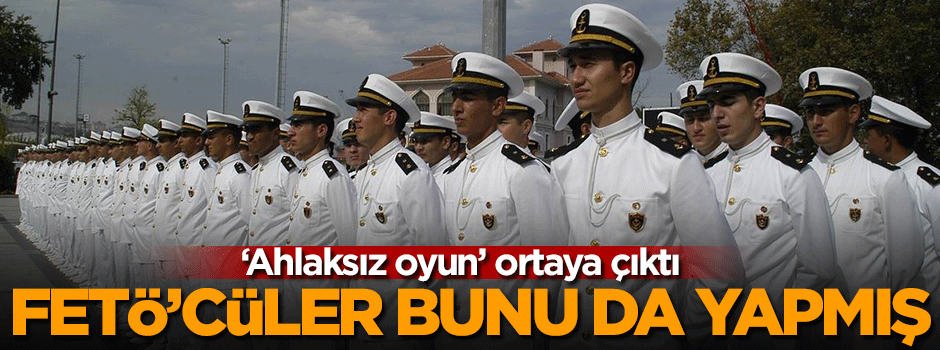 FETÖ'nün 'ahlaksız oyunu' ortaya çıktı