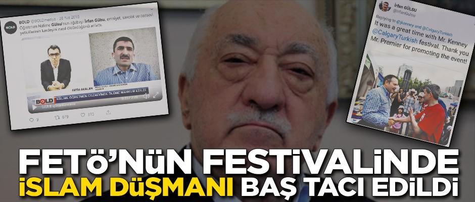 FETÖ’nün festivalinde İslam düşmanı baş tacı edildi