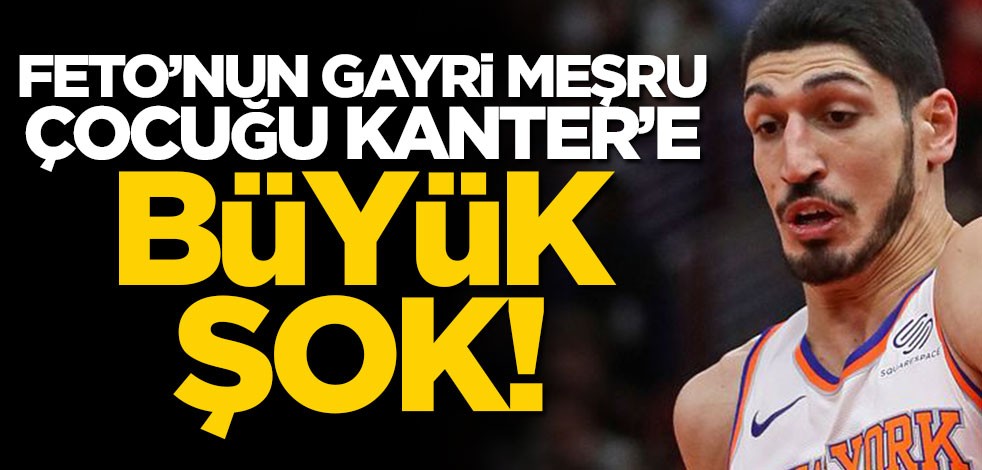 Feto'nun gayri meşru çocuğu Kanter'e ABD mahkemesinden büyük şok!