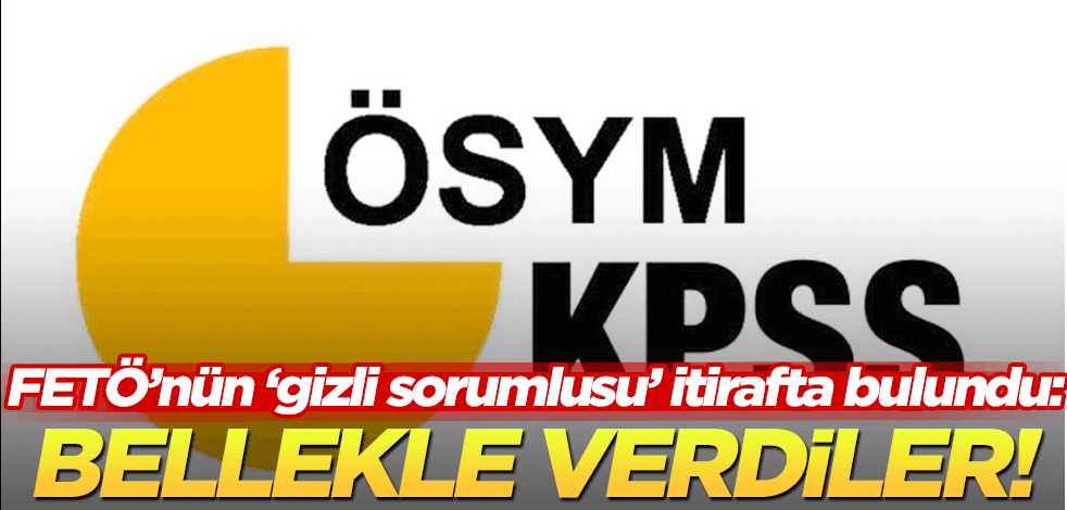 FETÖ’nün gizli sorumlusu Ö.T. itirafta bulundu: O soruları flaş bellekle bana verdiler