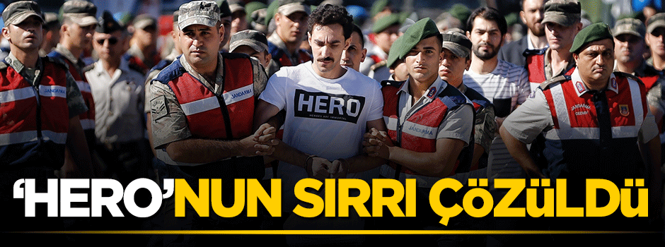 FETÖ'nün 'Hero' sırrı çözüldü