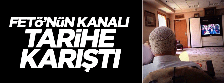 FETÖ'nün Kanaltürk'ü tüm programlarını kaldırdı