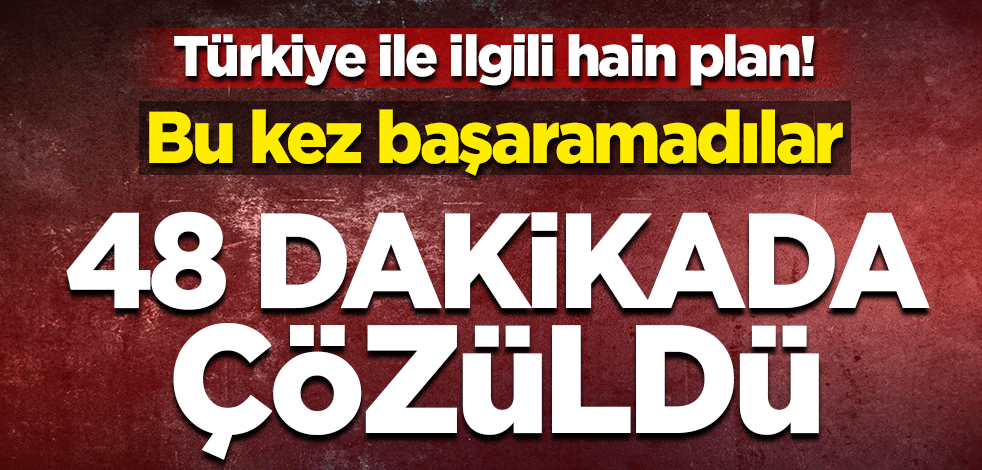 FETÖ'nün 'kaos' hamlesine geçit verilmedi
