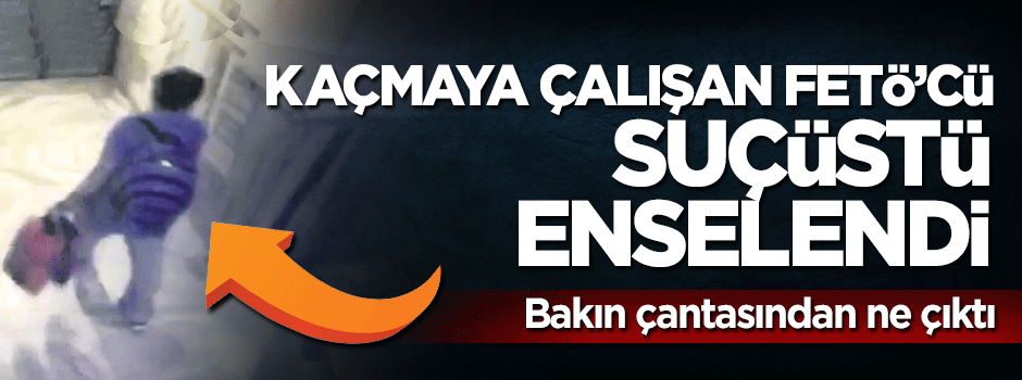 FETÖ'nün kasası suçüstü enselendi