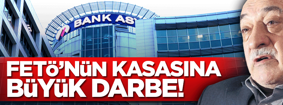 FETÖ'nün para kasasına büyük darbe!